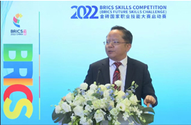 2022金磚國(guó)家職業(yè)技能大賽啟動(dòng)賽隆重開賽